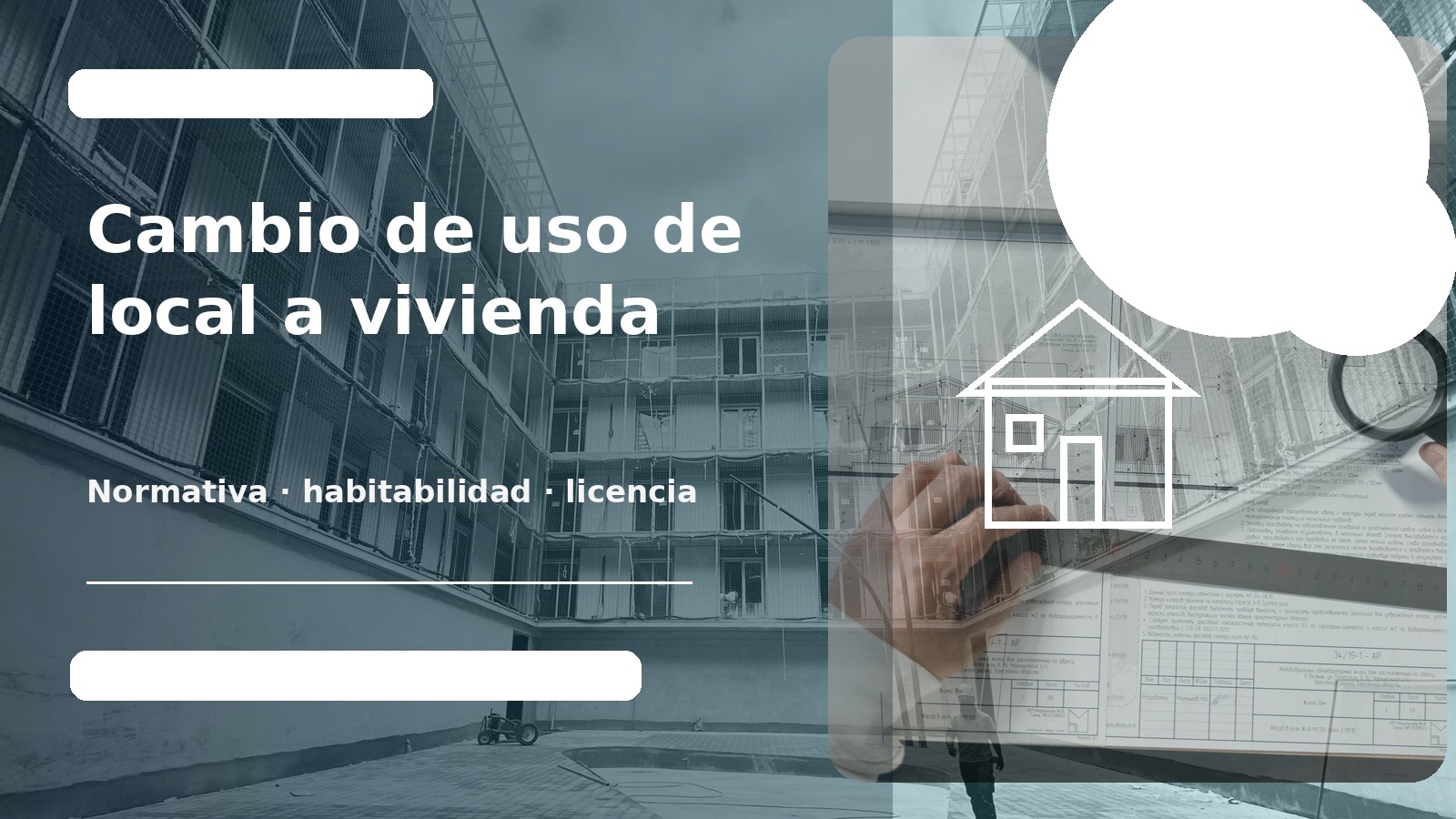 Cambio de uso de local a vivienda en Valencia
